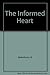 The Informed Heart; Autonomy in a Mass Age