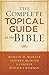The Complete Topical Guide to the Bible by Alister E. McGrath