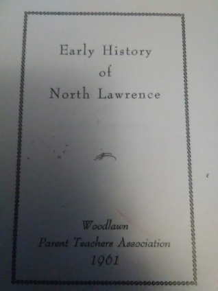 Early History of North Lawrence (Unbound)
