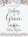 Walking in Grace ...