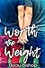 Worth the Weight