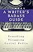 A Writer's Badass Guide To Branding, Blogging and Social Media