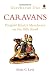 Caravans by Scott C. Levi