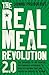 The Real Meal Revolution 2.0: The upgrade to the radical, sustainable approach to healthy eating that has taken the world by storm