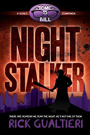Night Stalker (The Tome of Bill, #1.5)
