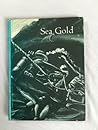 Sea Gold
