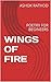 WINGS OF FIRE: POEMS FOR BEGINEERS