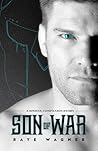 Son of War by Raye Wagner