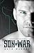 Son of War by Raye Wagner Son of War by Raye Wagner