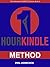 1 HOUR KINDLE Method: How to Create Your 1 Hour Kindle Book in a Day (Phil Johncock's SHORTCUT Series, Book 2 4)