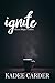 Ignite
