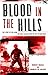 Blood in the Hills by Robert Maras