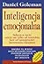 Inteligencja emocjonalna by Daniel Goleman