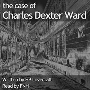 The Case of Charles Dexter Ward