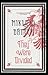 They Were Divided (The Writing on the Wall) by Miklós Bánffy