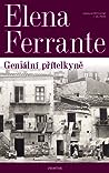 Geniální přítelkyně by Elena Ferrante