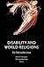 Disability and World Religi...