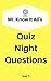 Mr. Know It All's Quiz Nigh...