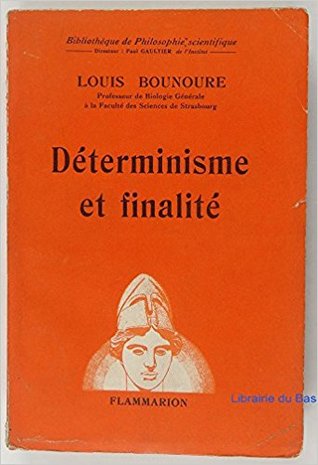 Déterminisme et finalité