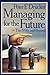 Managing for the Future by Peter F. Drucker