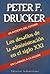 Los Desafíos de la Administración en el Siglo XX1 by Drucker
