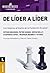 De líder a líder: Los Mejores Artículos De La Fundación Drucker (Spanish Edition)