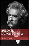 Bummel durch Europa