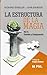 La Estructura de La Magia (Spanish Edition)