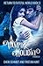 A Vampire Holiday: A Novell...