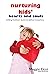 Nurturing Kids' Hearts And ...
