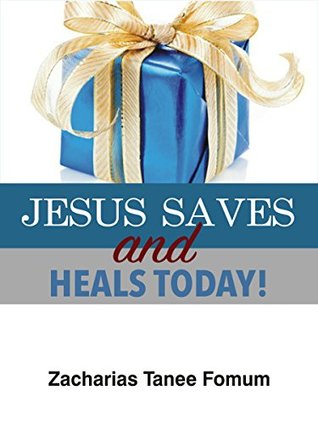 Jesus Saves And Heals Today!