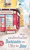 Mein zauberhafter Buchladen am Ufer der Seine by Rebecca Raisin