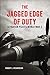 The Jagged Edge of Duty: A Fighter Pilot's World War II