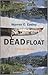 Dead Float (Cal Claxton, #2)