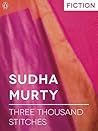 Three Thousand Stitches by Sudha Murty