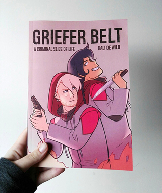 Griefer Belt: Volume 01 (Paperback)