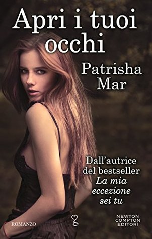 Apri i tuoi occhi (Kindle Edition)
