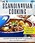 Taste of Scandinavia: 40 Handpicked, Delicious & Healthy Nordic Recipes