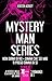 Mystery Man Series (Dream M...