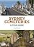 Sydney Cemeteries by Lisa Murray
