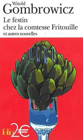 Le Festin chez la comtesse Fritouille et autres nouvelles (Mass Market Paperback)