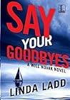 Say Your Goodbyes (Will Novak #2)