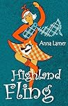 Highland Fling by Anna Larner