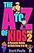 The A-Z of Kids (Part 2)