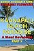 Kaanapali Beach Paradise (A Maui Novelette, Part 2)