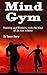 Mind Gym by Vance Avery