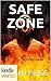 Safe Zone (Extinction Cycle; Restoration 89 #1)