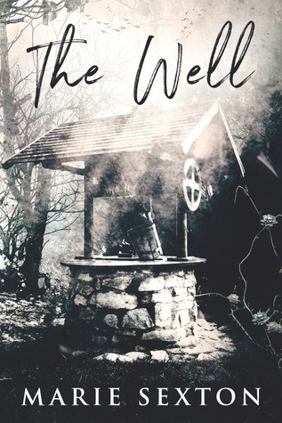 The Well (Kindle Edition)