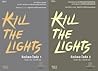 Kill the Lights