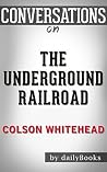 The Underground Railroad by Daily  Books
